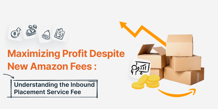 FBA inbound placement service fee